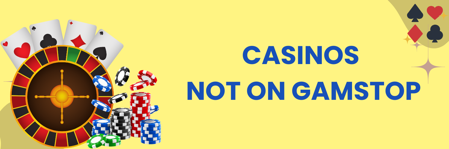 Exploring the World of Casinos Not Listed on Gamstop