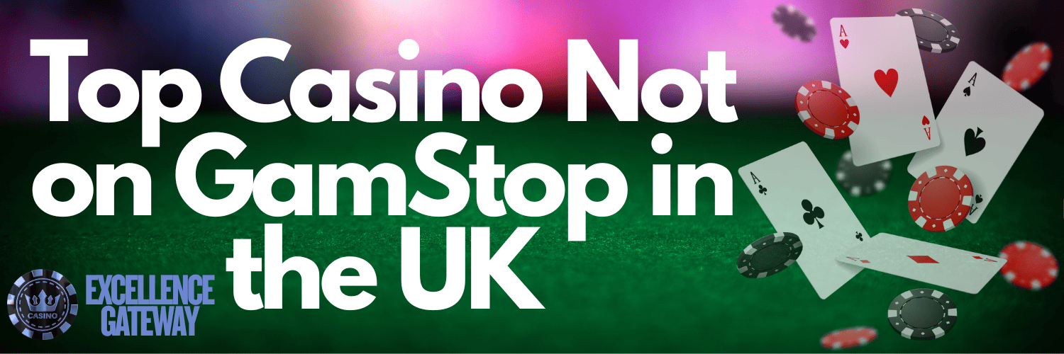 Discover the Best Casino Sites Not on Gamstop 1009587783